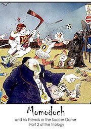 Momodoch and his friends ..or the Soccer Game Part II of the Trilogy