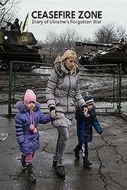 Ceasefire Zone: Diary of Ukraine's Forgotten War