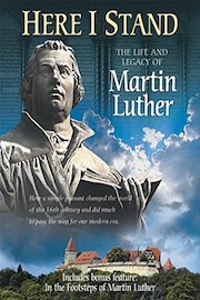 Here I Stand: The Life and Legacy of Martin Luther
