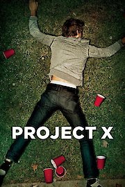 PROJECT X #XTENDEDCUT to the break of dawn, yo!