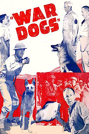 War Dogs - 1942 - Remastered Edition