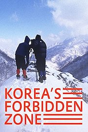 Korea's Forbidden Zone