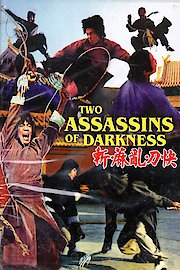 Two Assassins of the Darkness