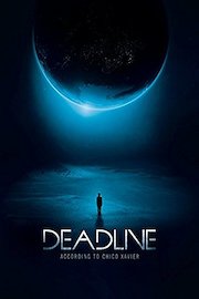 Deadline - According to Chico Xavier