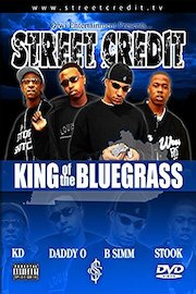 Street Credit: King of the Bluegrass