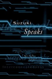 Suzuki Speaks