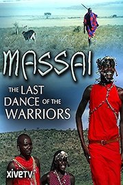 Massai: The Last Dance of the Warriors