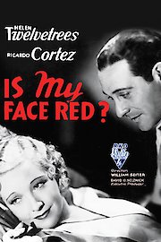 Is My Face Red?
