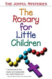 The Rosary for Little Children