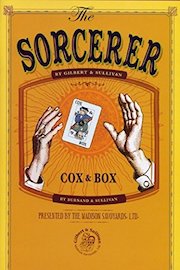 The Sorcerer and Cox & Box