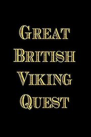 Great British Viking Quest: Episode 8: Monsters Below