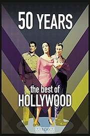 50 Years the Best of Hollywood