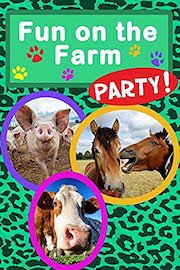 Fun On The Farm Party
