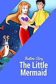 The Little Mermaid - Bedtime story