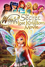The Winx Club Movie: The Secret of The Lost Kingdom