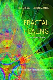 Fractal Healing : A Guided Meditation