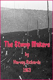 The Stump Makers