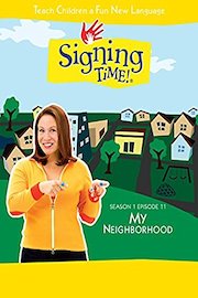 Signing Time Season 1 Episode 11: My Neighborhood