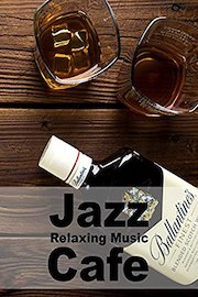 Jazz - Relaxing music cafe