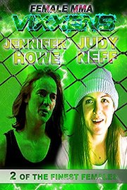Female MMA Vixxens Vol 2: Jennifer Howe and Judy Neff