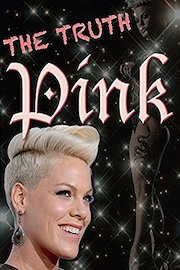 Pink: The Truth