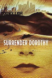 Surrender Dorothy