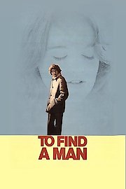 To Find A Man