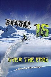 Braaap 16: Over the Edge