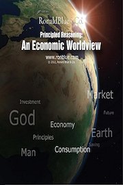 Principled Reasoning: An Economic Worldview