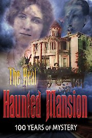 The Real Haunted Mansion