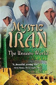 Mystic Iran: The Unseen World