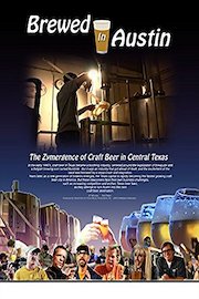 Brewed In Austin- The Zymergence of Craft Beer In Central Texas