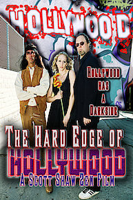 The Hard Edge of Hollywood