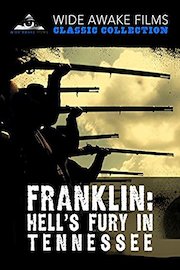 Franklin: Hell's Fury in Tennessee
