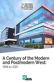 The Odyssey of Western Civilization Lecture #8: A Century of the Modern and Postmodern West ? 1918 to 2011