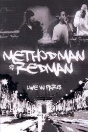 Methodman & Redman - Live in Paris