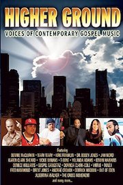 Higher Ground: Voices of Today's Contemporary Gospel Music