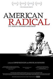 American Radical - The Trials of Norman Finkelstein