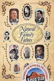 Natural Family Values: A Community Divided