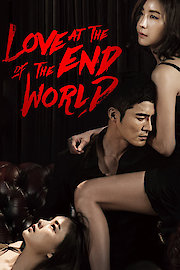 Love At the End of the World