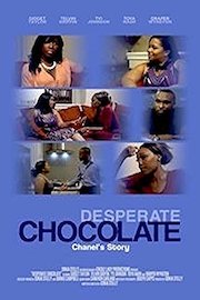 Desperate Chocolate - Chanel's Story
