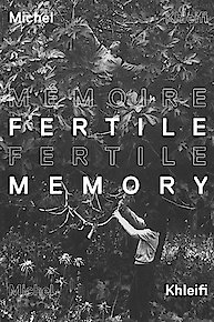 Fertile Memory