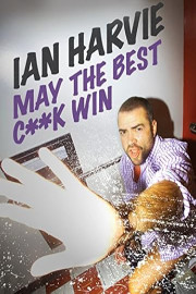 Ian Harvie: May the Best C**k Win