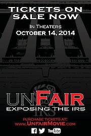 Unfair: Exposing The IRS