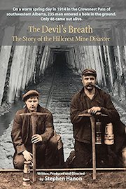 The Devil's Breath: The Story of the Hillcrest Mine Disaster