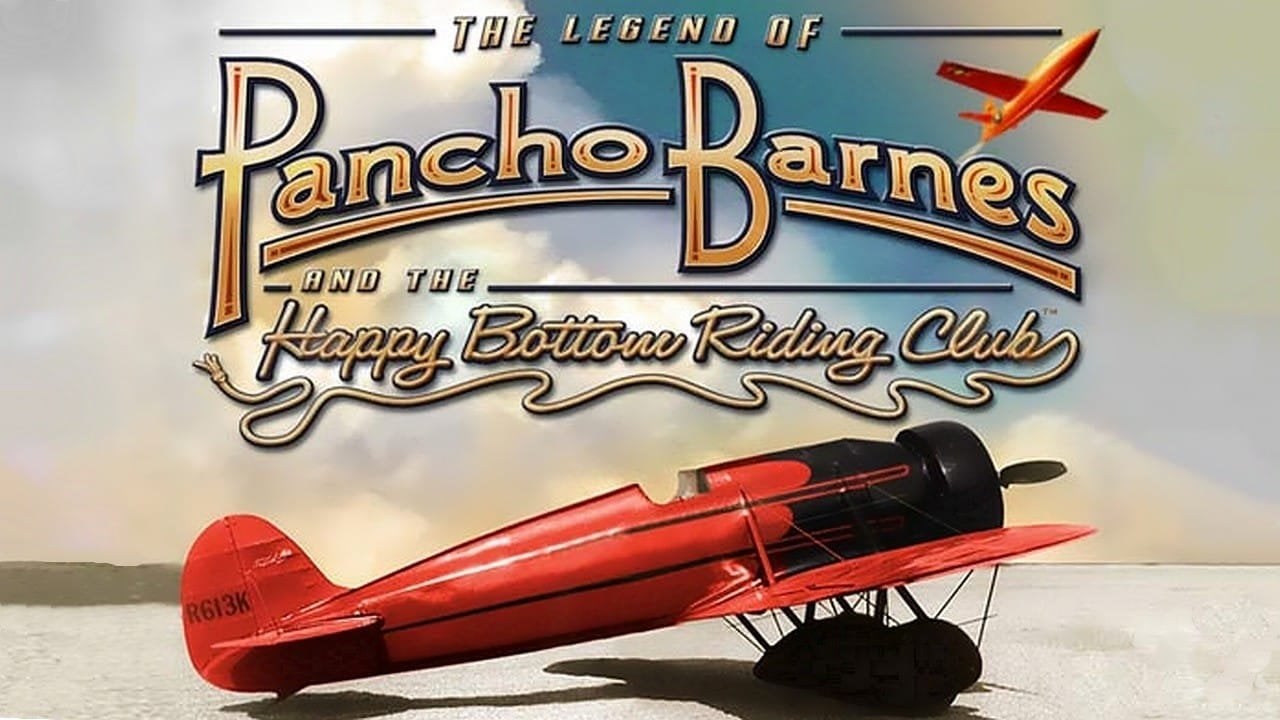 The Legend of Pancho Barnes and the Happy Bottom Riding Club