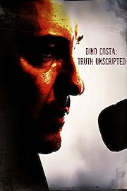 Dino Costa: Truth Unscripted