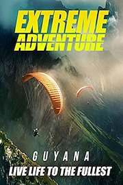 Extreme Adventure: Guyana