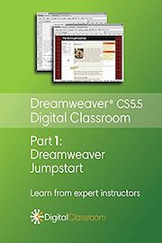 Dreamweaver CS5.5 Digital Classroom Video Series Part 1 - Dreamweaver Jumpstart