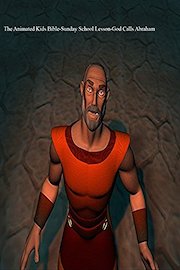 The Animated Kids Bible-Sunday School Lesson-God Calls Abraham